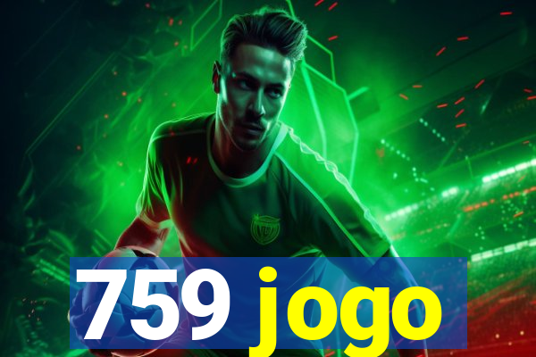 759 jogo